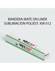 TELA BANDERA MATE S/LINER SUBLIM. POLIESTER 1,60X95 (KW012)
